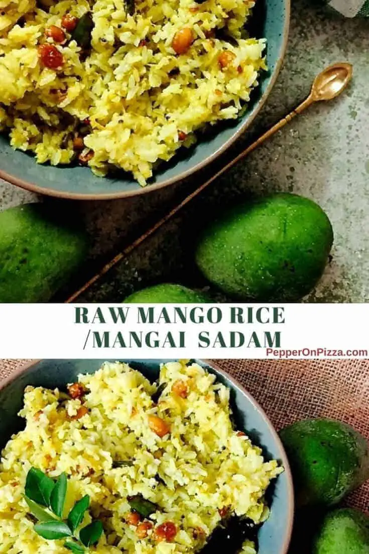 Raw Mango Rice - Make Mango Rice/ Mangai Sadam - PepperOnPizza